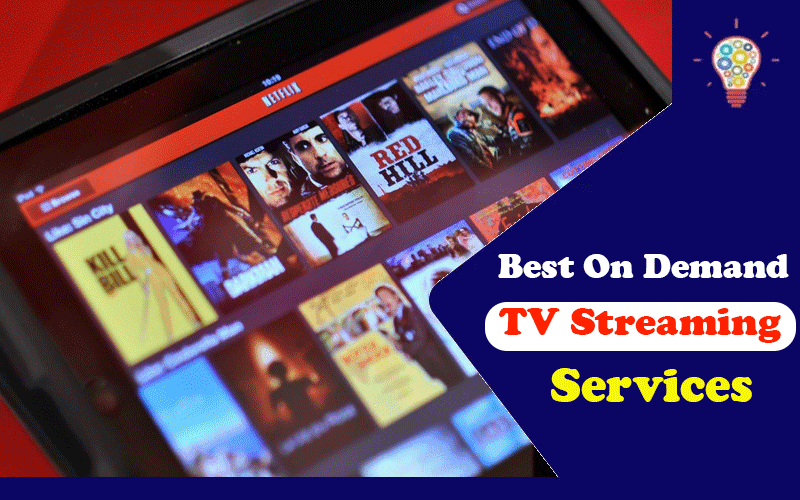 Best On Demand TV Streaming Services In 2020 Updated Ideas