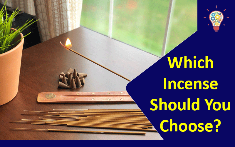 Which Incense Should You Choose?