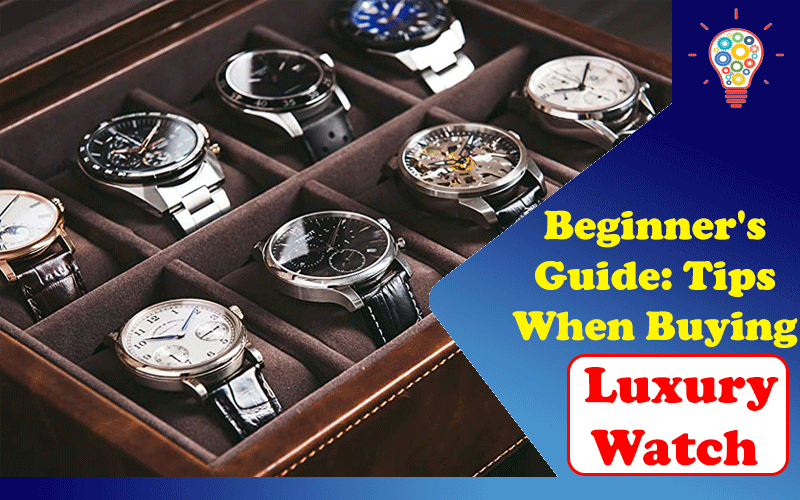 Buying Luxury Watch