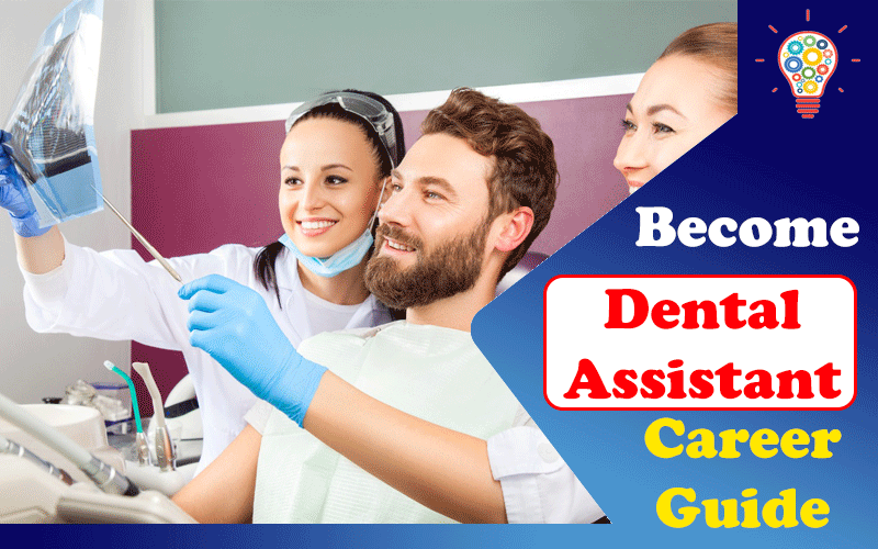 how-to-become-a-dental-assistant-a-career-guide-updated-ideas