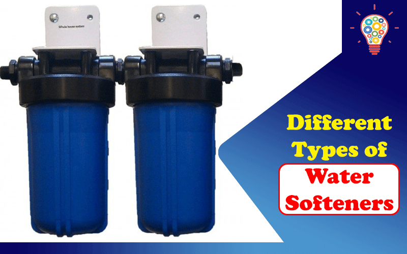 What Are the Different Types of Water Softeners?