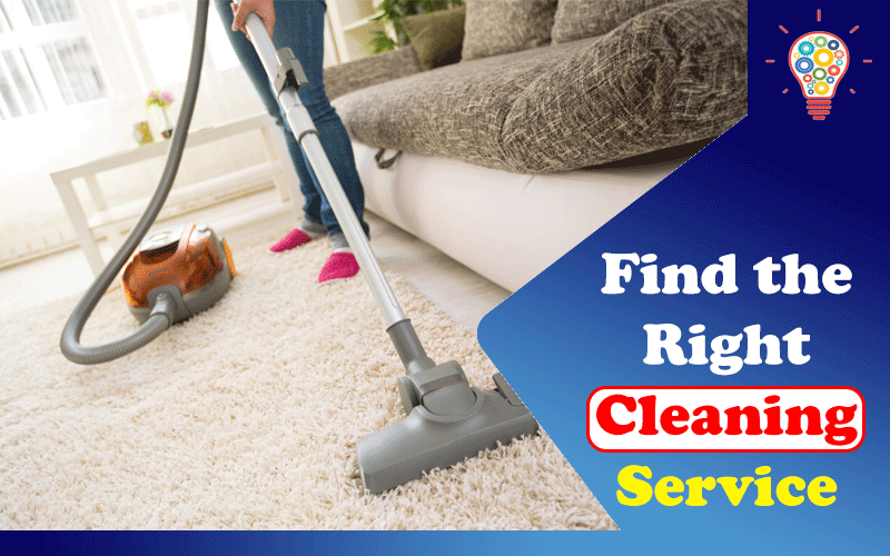 Find the Right Cleaning