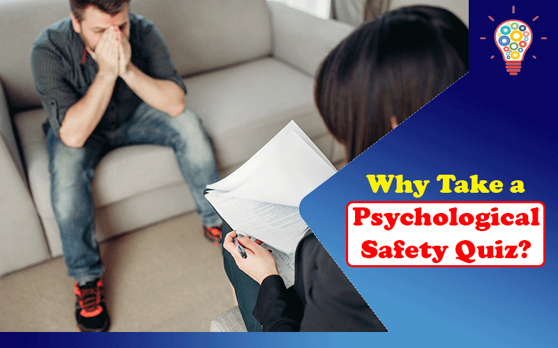 Psychological Safety Quiz