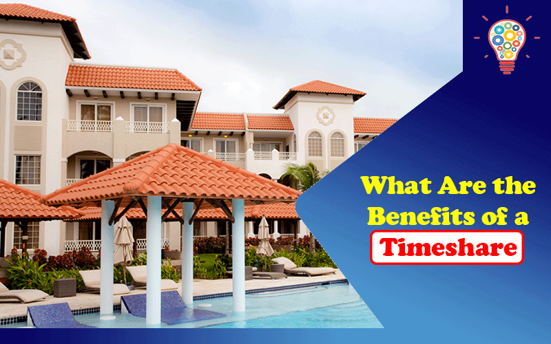 Benefits of a Timeshare