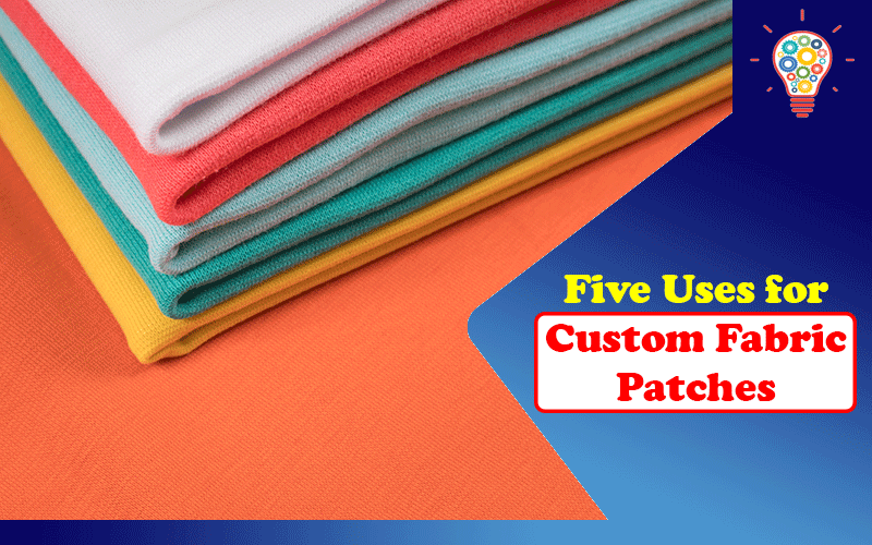 Custom Fabric Patches