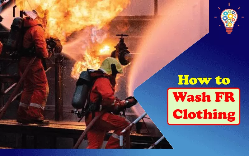 How to Wash FR Clothing