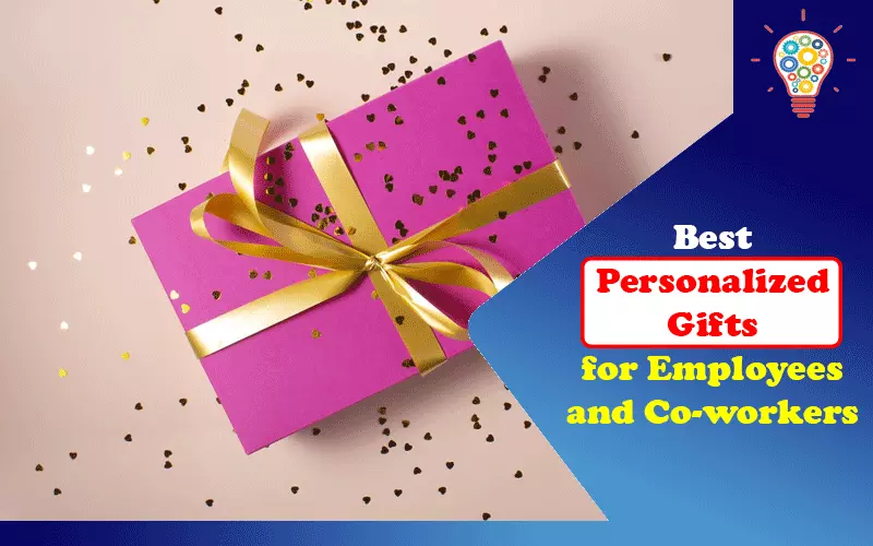 Best Personalized Gifts for Employees and Co-workers