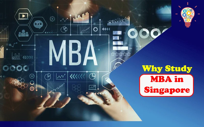 Why Study MBA in Singapore