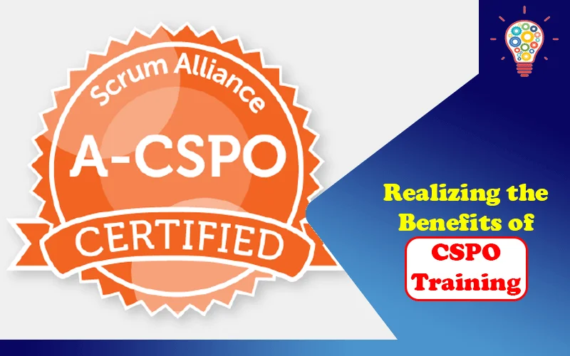 Benefits of CSPO Training