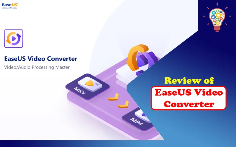 Review of EaseUS Video Converter