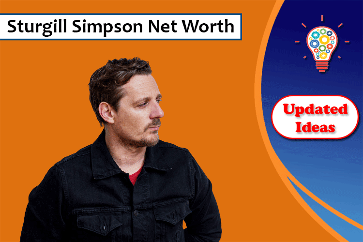 Sturgill Simpson Net Worth