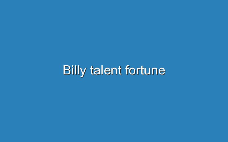 billy talent fortune 12659