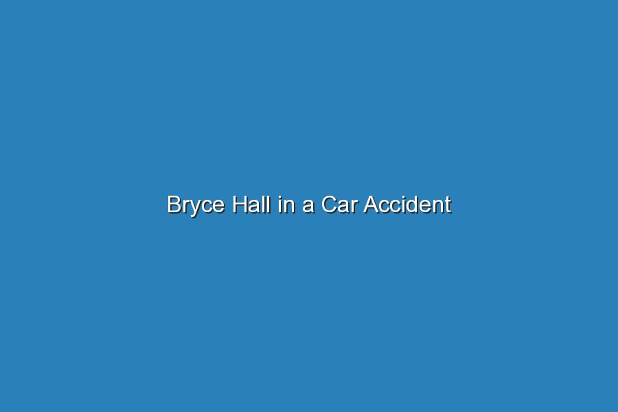 bryce hall in a car accident 19696