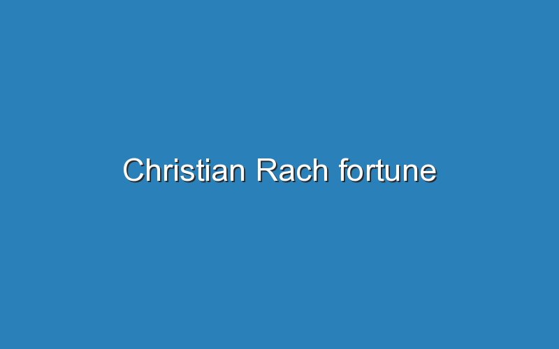 christian rach fortune 12462