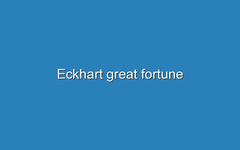 eckhart great fortune 12494