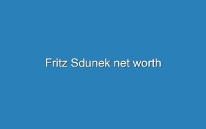 fritz sdunek net worth 12161