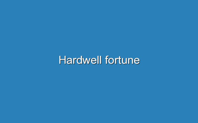 hardwell fortune 11438