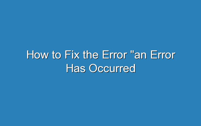 how to fix the error an error has occurred c1 6775 5 on a sony playstation 2 16314