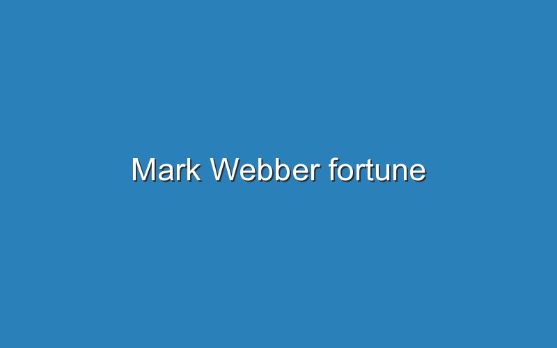 mark webber fortune 11905