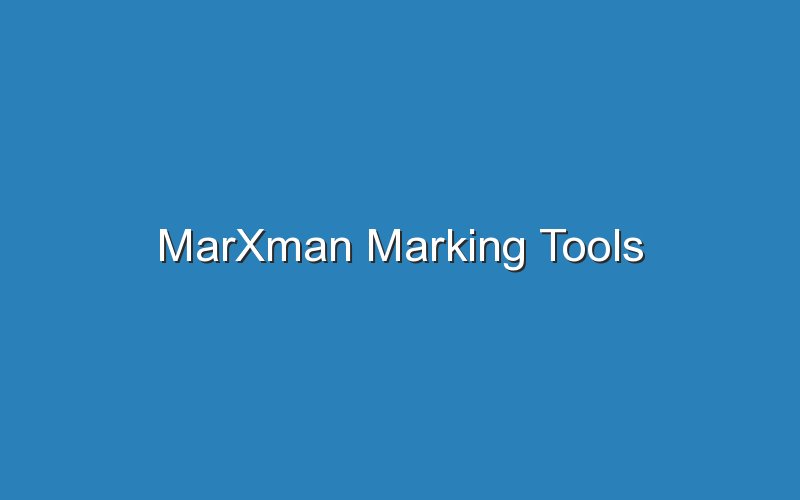 marxman marking tools 17730