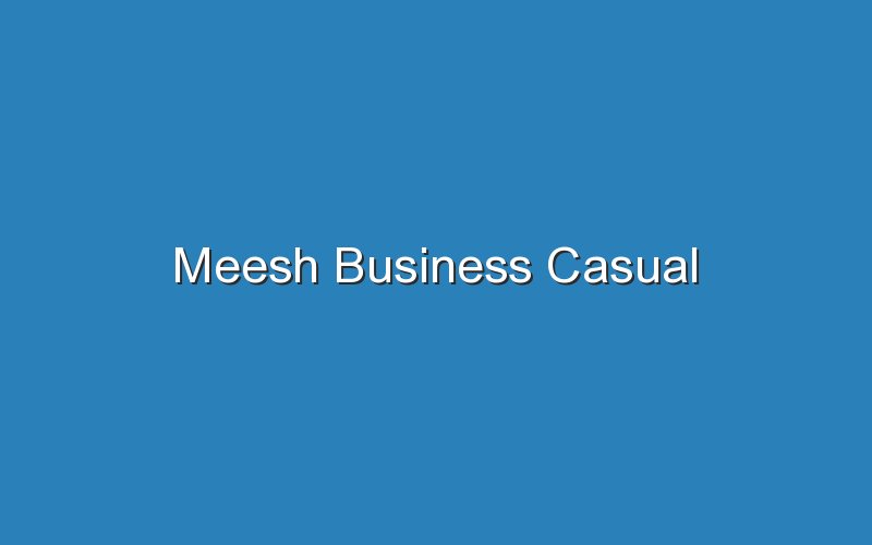 meesh business casual 15758