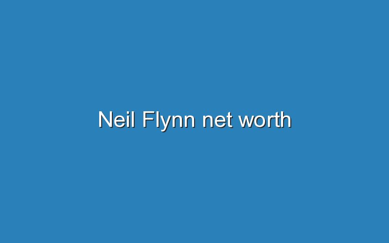 neil flynn net worth 11807