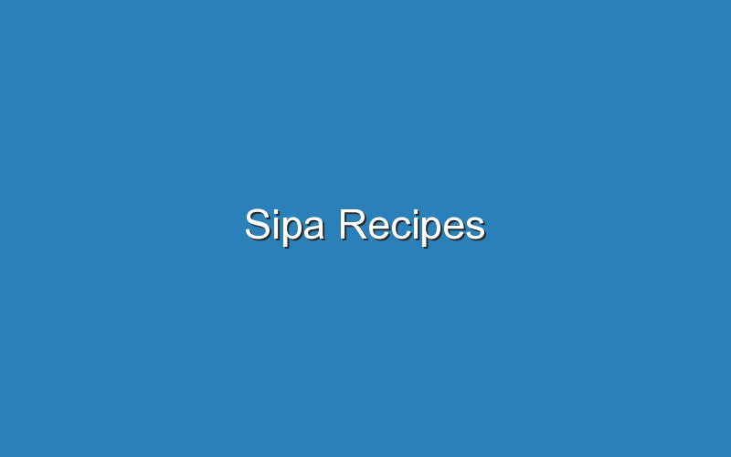 sipa recipes 16972