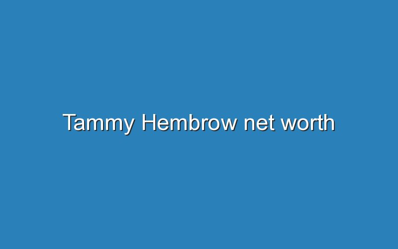 tammy hembrow net worth 12632