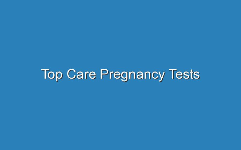 top care pregnancy tests 19524