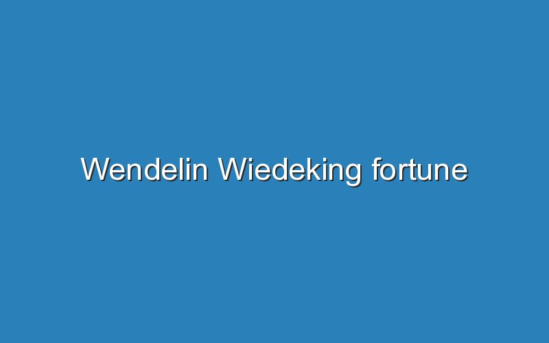 wendelin wiedeking fortune 11826