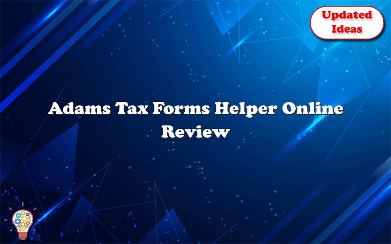 adams tax forms helper online review 24761