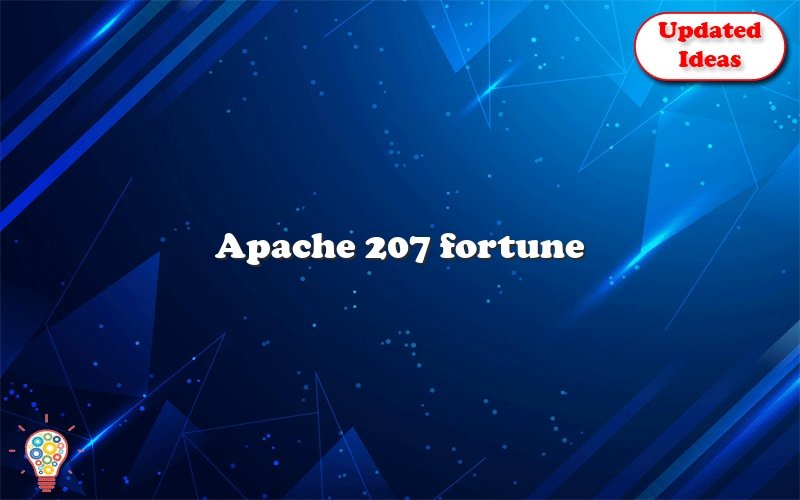 apache 207 fortune 10272