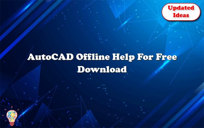 autocad offline help for free download 36732