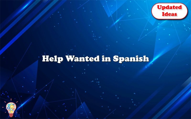 help wanted in spanish 38813