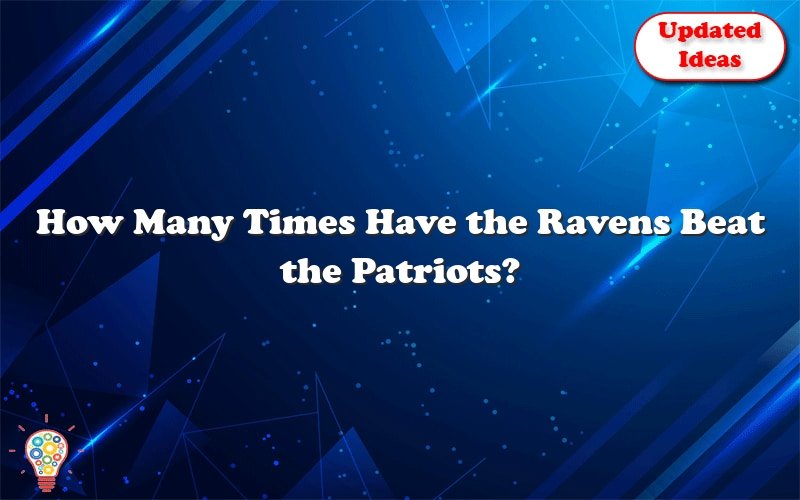how many times have the ravens beat the patriots 30198