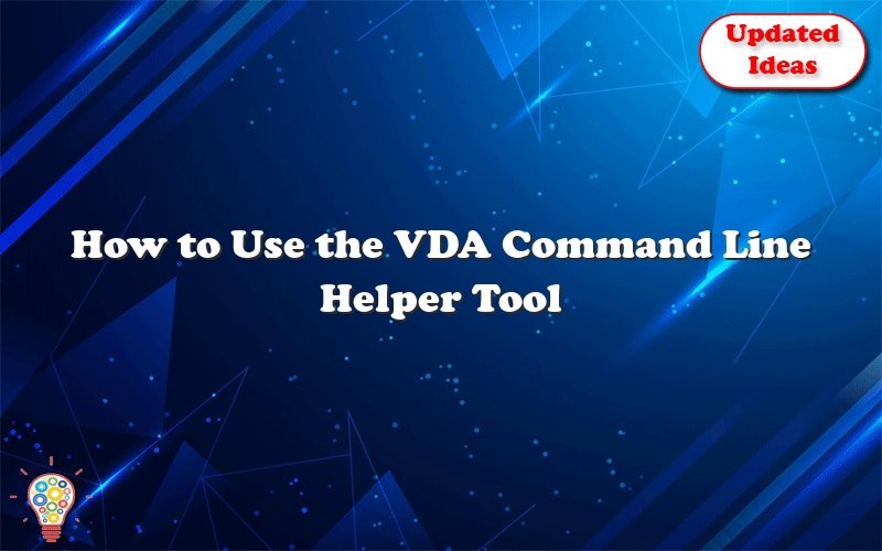 how to use the vda command line helper tool 39299