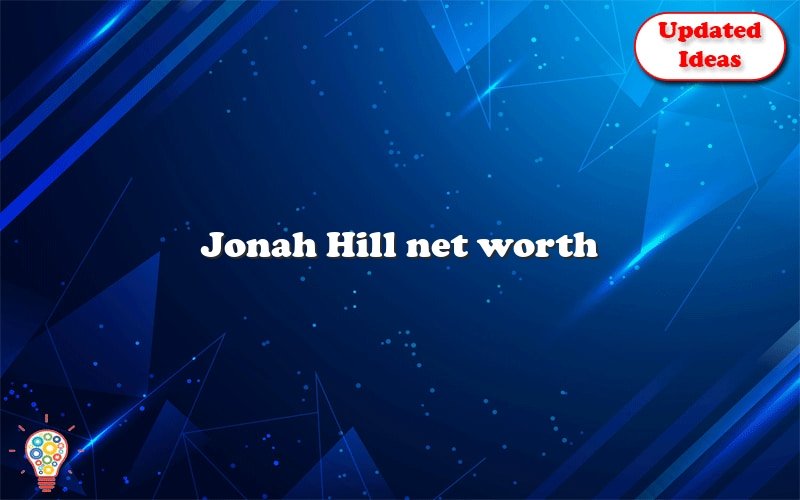 jonah hill net worth 10991