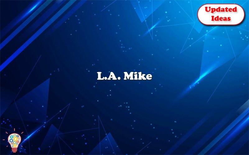 l a mike 28612
