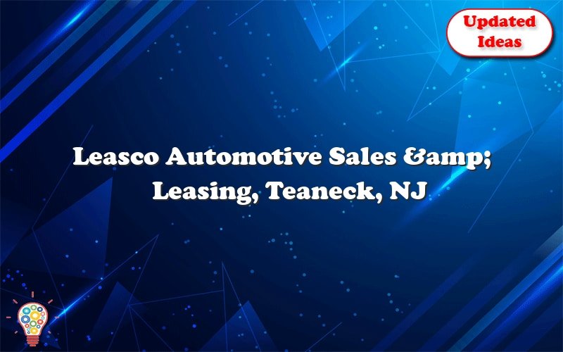 leasco automotive sales leasing teaneck nj 23890