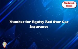 number for equity red star car insurance 23507