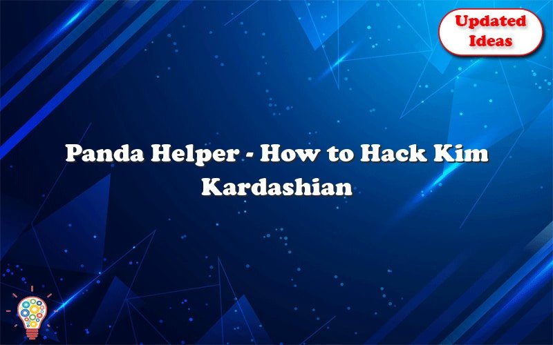 panda helper how to hack kim kardashian hollywood 36588