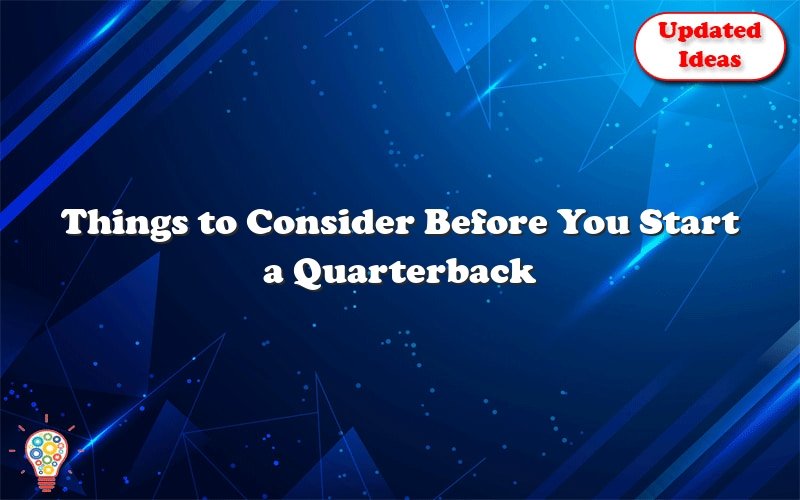 things to consider before you start a quarterback farm 30528
