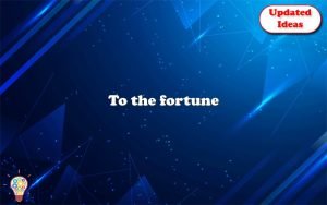 to the fortune 10369