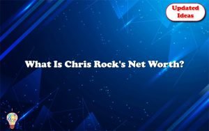 what is chris rocks net worth 25180