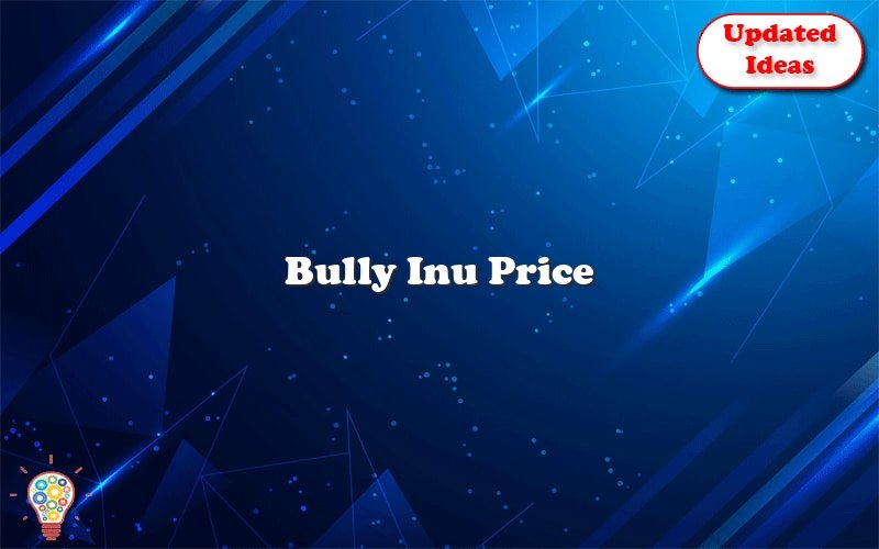 bully inu price 43143