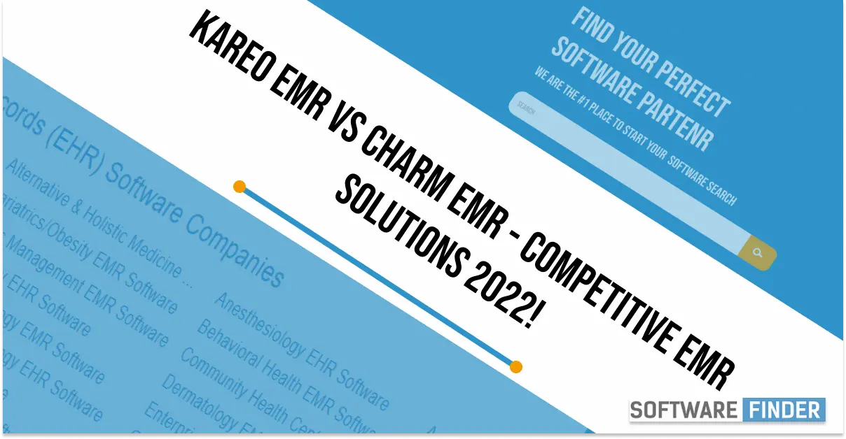 Kareo EMR vs Charm EMR - Competitive EMR Solutions 2022!