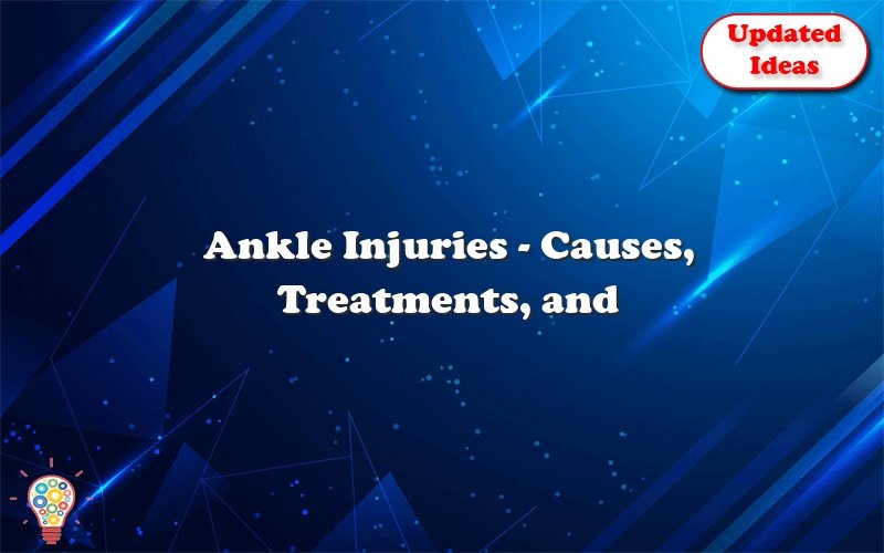 ankle injuries causes treatments and prevention 49909