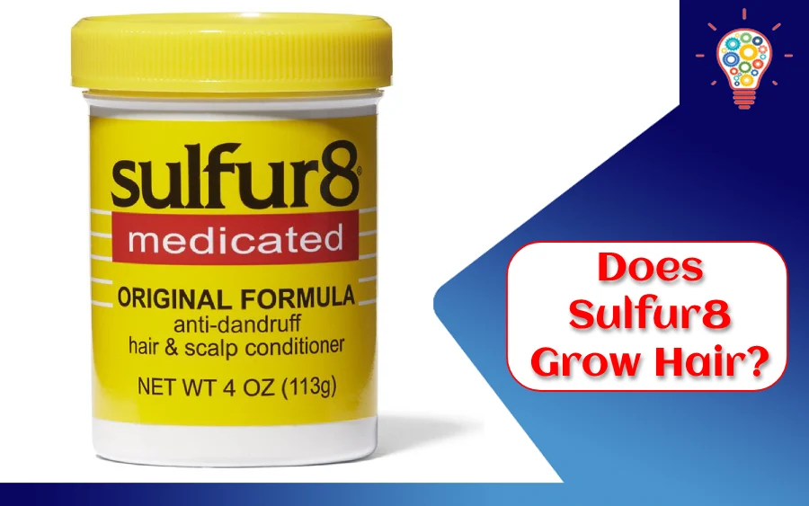 Does Sulfur8 Grow Hair?