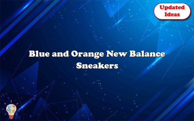 blue and orange new balance sneakers 53009