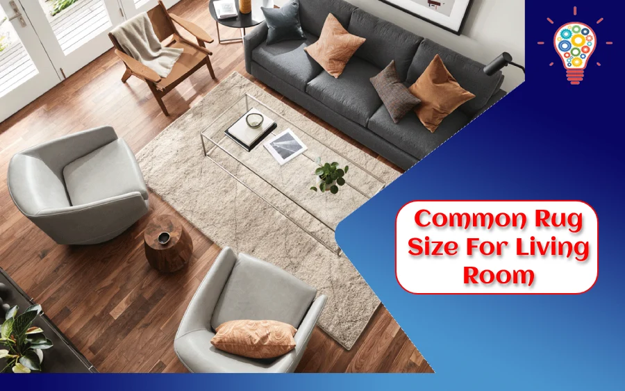 Common Rug Size For Living Room